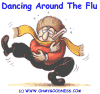 Dancing Around the Flu